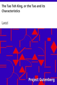 Cover of The Tao Teh King, or the Tao and its Characteristics