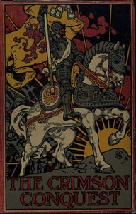 Cover of The Crimson Conquest: A Romance of Pizarro and Peru