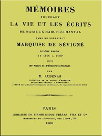 Cover of Mémoires touchant la vie et les écrits de Marie de Rabutin-Chantal, (6/6)