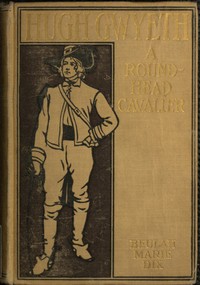 Cover of Hugh Gwyeth: A Roundhead Cavalier