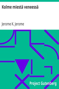 Cover of Kolme miestä veneessä