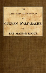 Cover of The Life and Adventures of Guzman D'Alfarache, or the Spanish Rogue, vol. 3/3