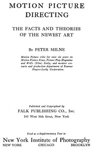 Cover of Motion Picture Directing: The Facts and Theories of the Newest Art