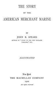 The Story of the American Merchant Marine