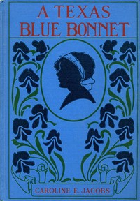 Cover of A Texas Blue Bonnet