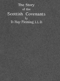 Cover of The Story of the Scottish Covenants in Outline