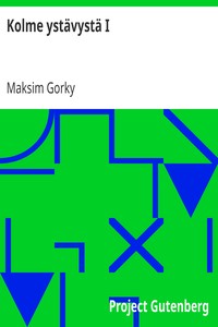 Cover of Kolme ystävystä I