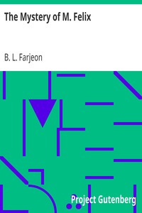 The Mystery of M. Felix