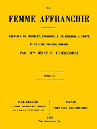 La femme affranchie, vol. 2 of 2