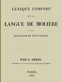 Cover of Lexique comparé de la langue de Molière et des écrivains du XVIIe siècle