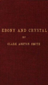 Cover of Ebony and Crystal: Poems in Verse and Prose