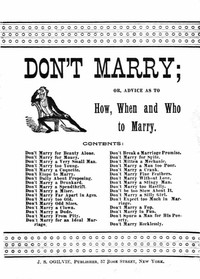 Cover of Don't Marry; or, Advice on How, When and Who to Marry