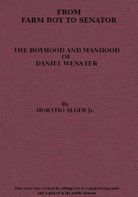 Cover of From Farm Boy to Senator