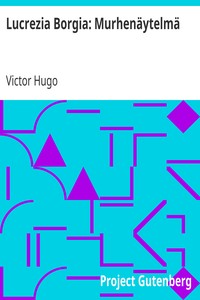 Cover of Lucrezia Borgia: Murhenäytelmä