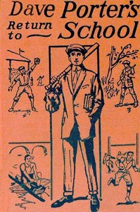 Cover of Dave Porter's Return to School; Or, Winning the Medal of Honor