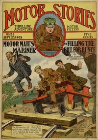 Motor Matt's Mariner; or, Filling the Bill for Bunce