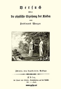 Cover of Versuch über die physische Erziehung der Kinder