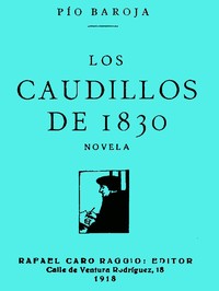 Los Caudillos de 1830