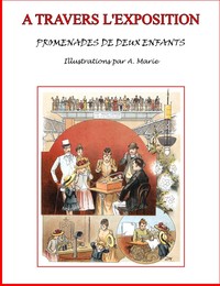 Cover of A travers l'Exposition