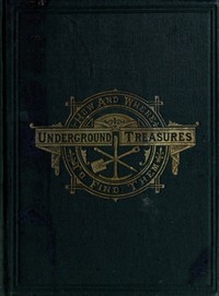 Cover of Underground Treasures: How and Where to Find Them