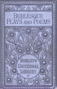 Cover of Burlesque Plays and Poems