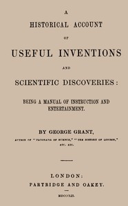 Cover of A Historical Account of Useful Inventions and Scientific Discoveries