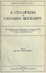 Cover of A Cyclopædia of Canadian Biography