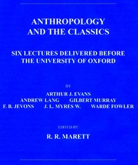 Anthropology and the Classics