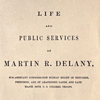 Cover of Life and public services of Martin R. Delany