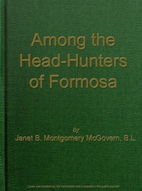 Cover of Among the Head-Hunters of Formosa