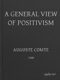 Cover of A General View of Positivism