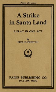 Cover of A Strike in Santa Land: A Play in One Act