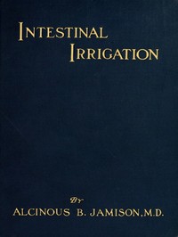 Cover of Intestinal irrigation