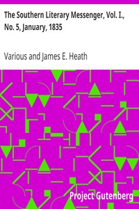 Cover of The Southern Literary Messenger, Vol. I., No. 5, January, 1835