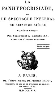 Cover of La Panhypocrisiade, ou le spectacle infernal du seizième siècle