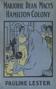 Cover of Marjorie Dean Macy's Hamilton Colony