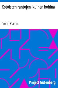 Cover of Kotoisten rantojen ikuinen kohina