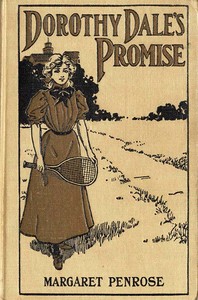 Cover of Dorothy Dale's Promise