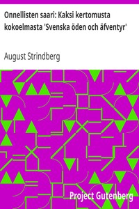 Cover of Onnellisten saari: Kaksi kertomusta kokoelmasta 'Svenska öden och äfventyr'