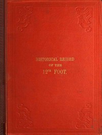 Cover of Historical Record of the Twelfth, or the East Suffolk, Regiment of Foot
