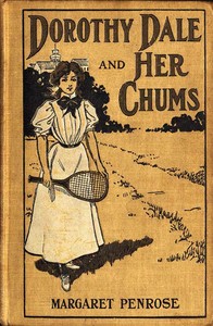 Cover of Dorothy Dale and Her Chums
