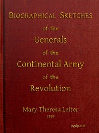Cover of Biographical Sketches of the Generals of the Continental Army of the Revolution