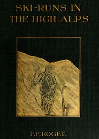 Cover of Ski-runs in the High Alps