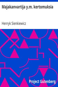 Majakanvartija y.m. kertomuksia