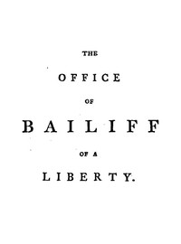 Cover of The Office of Bailiff of a Liberty