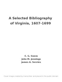 Cover of A Selected Bibliography of Virginia, 1607-1699