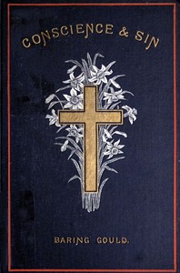 Cover of Conscience and Sin: Daily Meditations for Lent, Including Week-days and Sundays
