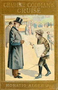 Cover of Charlie Codman's Cruise: A Story for Boys