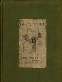 Isle of Wight: A Sketch-Book