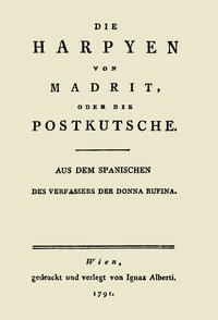 Cover of Die Harpyen von Madrit, oder die Postkutsche
